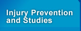 Injury Prevention and Studies